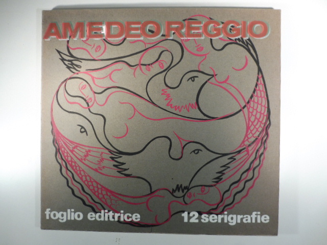 Amedeo Reggio. 12 serigrafie
